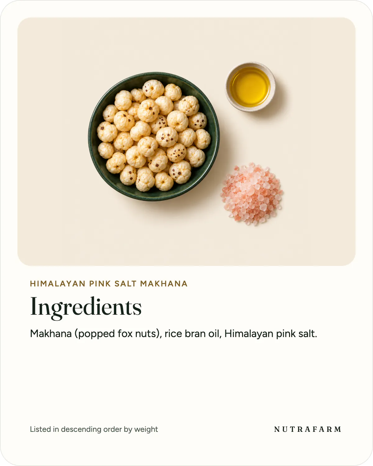 The ingredients of Himalayan Pink Salt Makhana